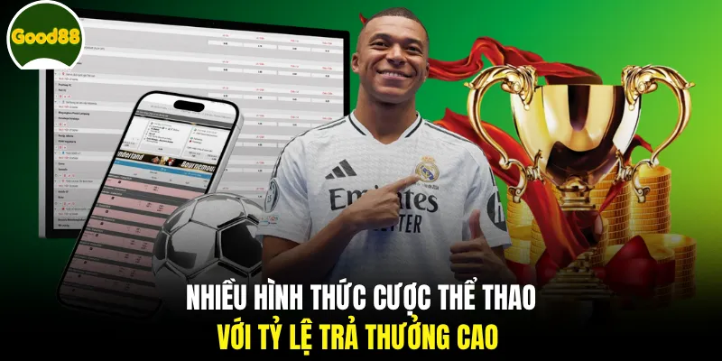 Nhiều hình thức cược thể thao với tỷ lệ trả thưởng cao